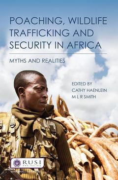 Cover of the book Poaching, Wildlife Trafficking and Security in Africa