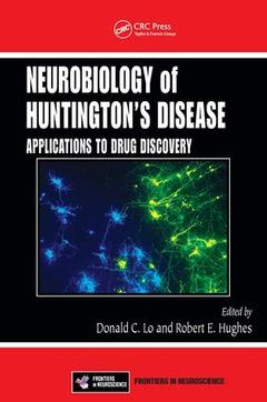 Couverture de l’ouvrage Neurobiology of Huntington’s Disease