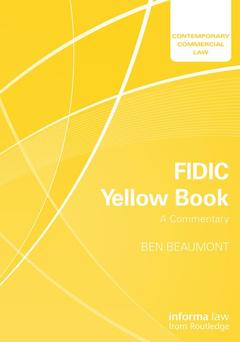 Couverture de l’ouvrage FIDIC Yellow Book: A Commentary