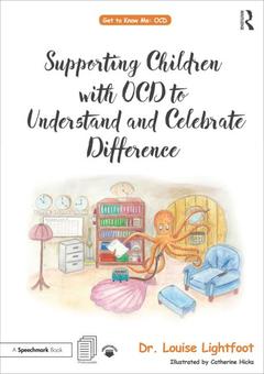 Couverture de l’ouvrage Supporting Children with OCD to Understand and Celebrate Difference