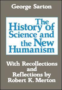 Couverture de l’ouvrage The History of Science and the New Humanism