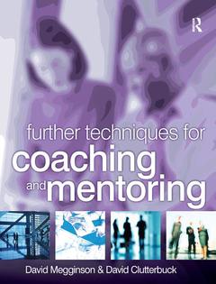 Couverture de l’ouvrage Further Techniques for Coaching and Mentoring