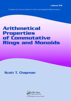 Couverture de l’ouvrage Arithmetical Properties of Commutative Rings and Monoids