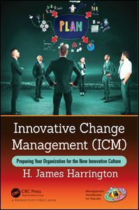 Couverture de l’ouvrage Innovative Change Management (ICM)