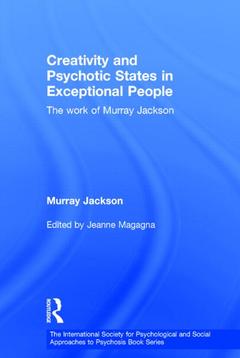 Couverture de l’ouvrage Creativity and Psychotic States in Exceptional People
