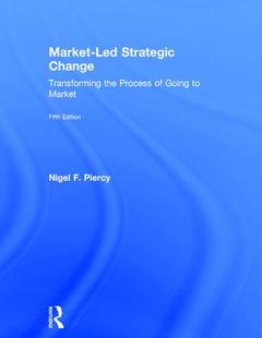 Couverture de l’ouvrage Market-Led Strategic Change