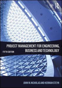 Cover of the book Project Management for Engineering, Business and Technology