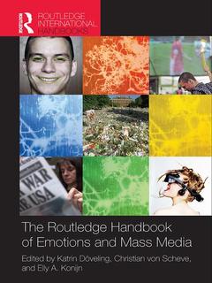 Couverture de l’ouvrage The Routledge Handbook of Emotions and Mass Media