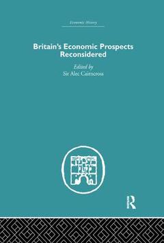 Couverture de l’ouvrage Britain's Economic Prospects Reconsidered
