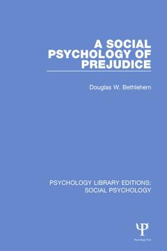 Couverture de l’ouvrage A Social Psychology of Prejudice