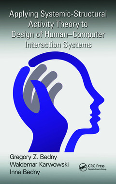 Couverture de l’ouvrage Applying Systemic-Structural Activity Theory to Design of Human-Computer Interaction Systems