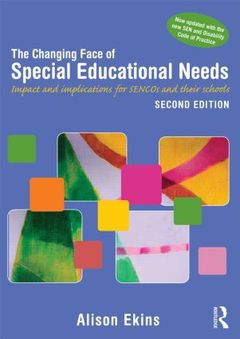 Couverture de l’ouvrage The Changing Face of Special Educational Needs