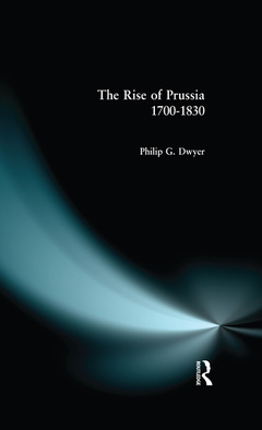 Couverture de l’ouvrage The Rise of Prussia 1700-1830
