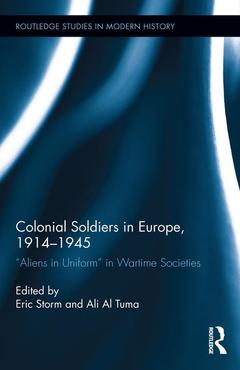 Couverture de l’ouvrage Colonial Soldiers in Europe, 1914-1945
