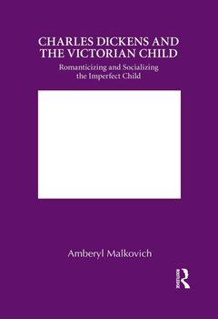 Cover of the book Charles Dickens and the Victorian Child