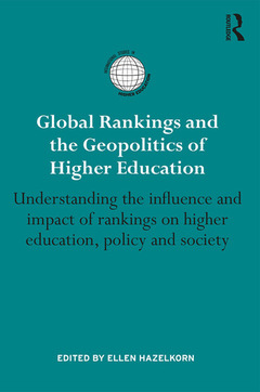 Couverture de l’ouvrage Global Rankings and the Geopolitics of Higher Education