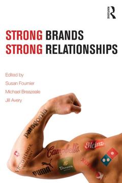 Couverture de l’ouvrage Strong Brands, Strong Relationships