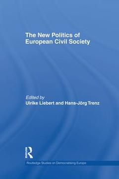 Couverture de l’ouvrage The New Politics of European Civil Society