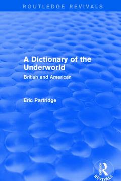 Cover of the book A Dictionary of the Underworld