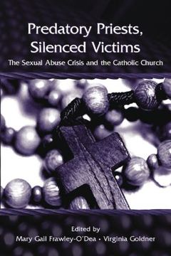 Couverture de l’ouvrage Predatory Priests, Silenced Victims