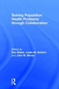 Couverture de l’ouvrage Solving Population Health Problems through Collaboration