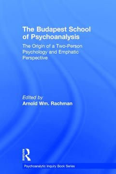 Couverture de l’ouvrage The Budapest School of Psychoanalysis