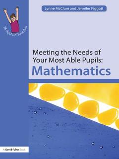 Couverture de l’ouvrage Meeting the Needs of Your Most Able Pupils: Mathematics