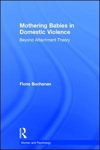 Couverture de l’ouvrage Mothering Babies in Domestic Violence