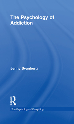 Cover of the book The Psychology of Addiction