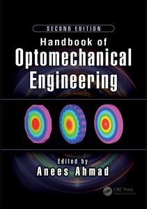 Couverture de l’ouvrage Handbook of Optomechanical Engineering