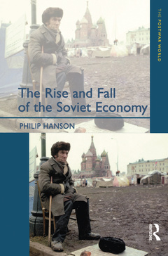 Couverture de l’ouvrage The Rise and Fall of the The Soviet Economy