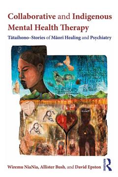Couverture de l’ouvrage Collaborative and Indigenous Mental Health Therapy