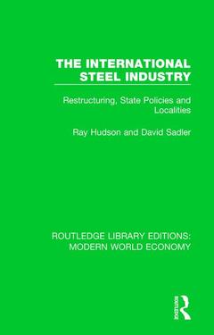 Couverture de l’ouvrage The International Steel Industry