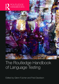 Couverture de l’ouvrage The Routledge Handbook of Language Testing