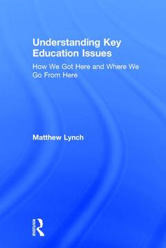 Couverture de l’ouvrage Understanding Key Education Issues