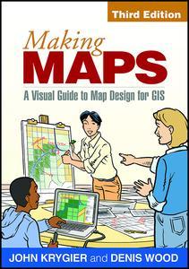 Couverture de l’ouvrage Making Maps, Third Edition