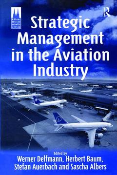 Couverture de l’ouvrage Strategic Management in the Aviation Industry
