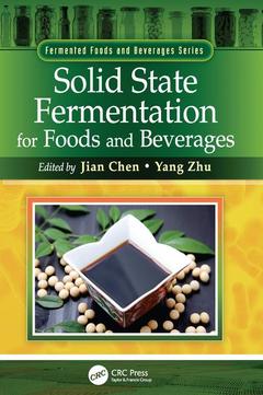 Couverture de l’ouvrage Solid State Fermentation for Foods and Beverages