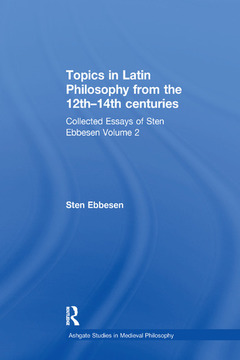 Couverture de l’ouvrage Topics in Latin Philosophy from the 12th–14th centuries