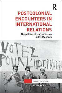 Couverture de l’ouvrage Postcolonial Encounters in International Relations