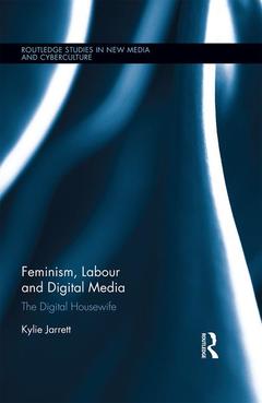 Couverture de l’ouvrage Feminism, Labour and Digital Media