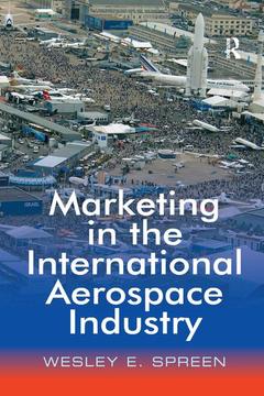 Couverture de l’ouvrage Marketing in the International Aerospace Industry