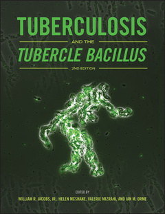 Couverture de l’ouvrage Tuberculosis and the Tubercle Bacillus