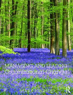Cover of the book Managing and Leading Organizational Change