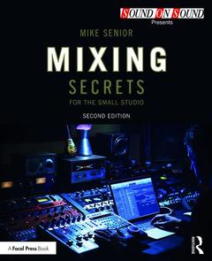 Couverture de l’ouvrage Mixing Secrets for the Small Studio