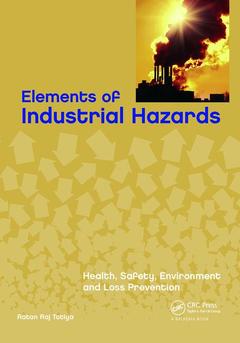Couverture de l’ouvrage Elements of Industrial Hazards