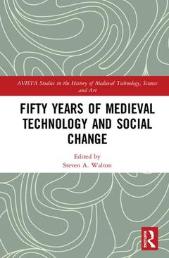 Cover of the book Fifty Years of Medieval Technology and Social Change