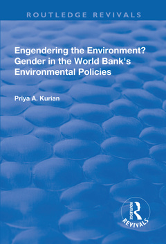 Couverture de l’ouvrage Engendering the Environment? Gender in the World Bank's Environmental Policies