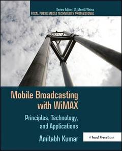 Couverture de l’ouvrage Mobile Broadcasting with WiMAX
