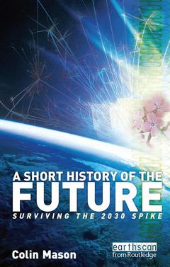 Couverture de l’ouvrage A Short History of the Future